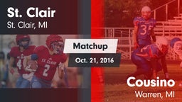 Matchup: St. Clair High vs. Cousino  2016