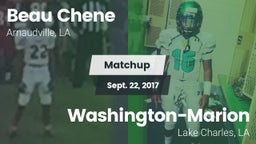 Matchup: Beau Chene vs. Washington-Marion  2017