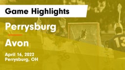 Perrysburg  vs Avon  Game Highlights - April 16, 2022