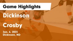 Dickinson  vs Crosby Game Highlights - Jan. 6, 2023