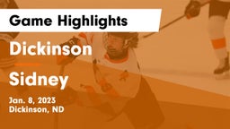 Dickinson  vs Sidney Game Highlights - Jan. 8, 2023
