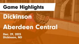 Dickinson  vs Aberdeen Central  Game Highlights - Dec. 29, 2023