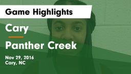 Cary  vs Panther Creek  Game Highlights - Nov 29, 2016