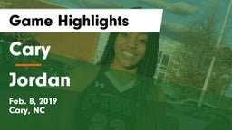 Cary  vs Jordan  Game Highlights - Feb. 8, 2019