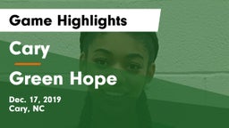 Cary  vs Green Hope  Game Highlights - Dec. 17, 2019