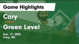 Cary  vs Green Level Game Highlights - Jan. 17, 2023