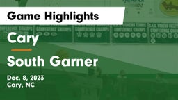 Cary  vs South Garner  Game Highlights - Dec. 8, 2023