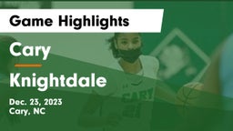 Cary  vs Knightdale  Game Highlights - Dec. 23, 2023