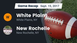 Recap: White Plains  vs. New Rochelle  2017