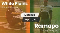 Matchup: White Plains High vs. Ramapo  2017