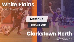 Matchup: White Plains High vs. Clarkstown North  2017