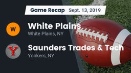 Recap: White Plains  vs. Saunders Trades & Tech  2019