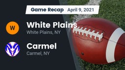 Recap: White Plains  vs. Carmel  2021