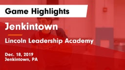 Jenkintown  vs Lincoln Leadership Academy Game Highlights - Dec. 18, 2019