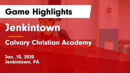 Jenkintown  vs Calvary Christian Academy  Game Highlights - Jan. 10, 2020