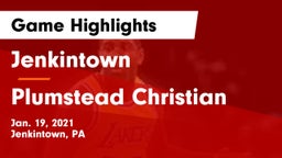 Jenkintown  vs Plumstead Christian  Game Highlights - Jan. 19, 2021