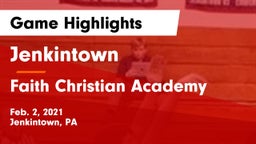 Jenkintown  vs Faith Christian Academy Game Highlights - Feb. 2, 2021