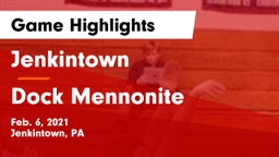 Jenkintown  vs Dock Mennonite  Game Highlights - Feb. 6, 2021