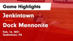 Jenkintown  vs Dock Mennonite  Game Highlights - Feb. 16, 2021