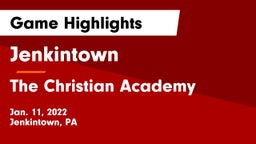 Jenkintown  vs The Christian Academy Game Highlights - Jan. 11, 2022