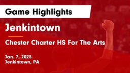 Jenkintown  vs Chester Charter HS For The Arts Game Highlights - Jan. 7, 2023