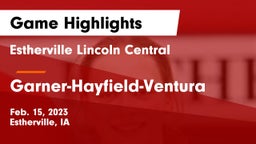 Estherville Lincoln Central  vs Garner-Hayfield-Ventura  Game Highlights - Feb. 15, 2023