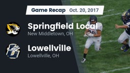 Recap: Springfield Local  vs. Lowellville  2017
