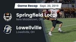 Recap: Springfield Local  vs. Lowellville  2019