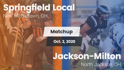 Matchup: Springfield Local Hi vs. Jackson-Milton  2020