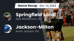 Recap: Springfield Local  vs. Jackson-Milton  2022