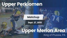 Matchup: Upper Perkiomen vs. Upper Merion Area  2019