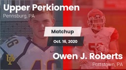 Matchup: Upper Perkiomen vs. Owen J. Roberts  2020