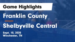 Franklin County  vs Shelbyville Central  Game Highlights - Sept. 10, 2020