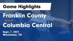 Franklin County  vs Columbia Central  Game Highlights - Sept. 7, 2021