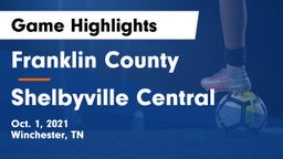 Franklin County  vs Shelbyville Central  Game Highlights - Oct. 1, 2021