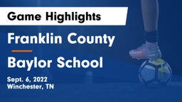 Franklin County  vs Baylor School Game Highlights - Sept. 6, 2022