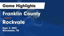 Franklin County  vs Rockvale  Game Highlights - Sept. 5, 2023