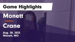 Monett  vs Crane  Game Highlights - Aug. 28, 2023