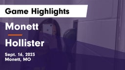 Monett  vs Hollister  Game Highlights - Sept. 16, 2023
