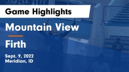 Mountain View  vs Firth  Game Highlights - Sept. 9, 2022