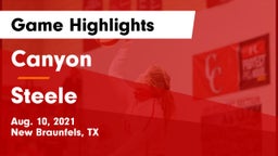 Canyon  vs Steele  Game Highlights - Aug. 10, 2021