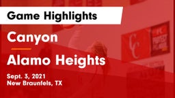 Canyon  vs Alamo Heights  Game Highlights - Sept. 3, 2021