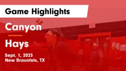 Canyon  vs Hays  Game Highlights - Sept. 1, 2023