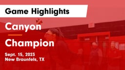 Canyon  vs Champion  Game Highlights - Sept. 15, 2023