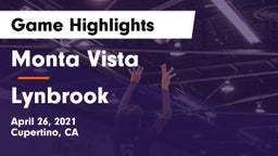 Monta Vista  vs Lynbrook Game Highlights - April 26, 2021