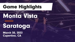 Monta Vista  vs Saratoga Game Highlights - March 30, 2022
