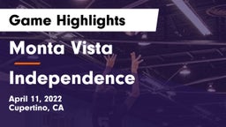 Monta Vista  vs Independence Game Highlights - April 11, 2022