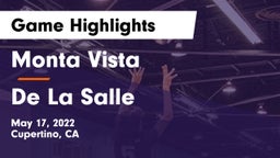 Monta Vista  vs De La Salle Game Highlights - May 17, 2022