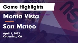 Monta Vista  vs San Mateo  Game Highlights - April 1, 2023