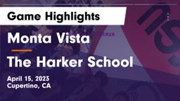Monta Vista  vs The Harker School Game Highlights - April 15, 2023